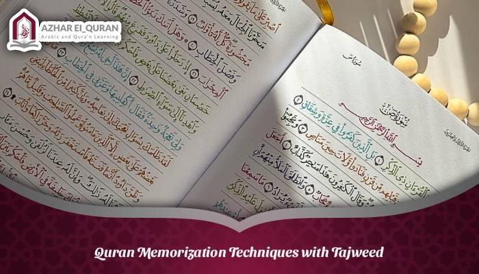 Quran Memorization Techniques with Tajweed